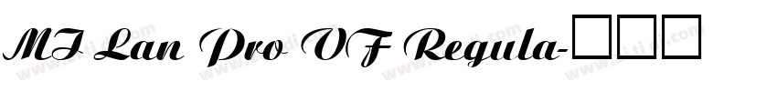MI Lan Pro VF Regula字体转换